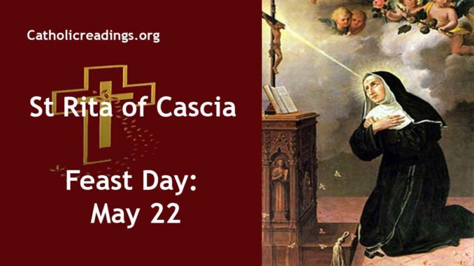 St Rita of Cascia - Feast Day - May 22
