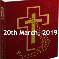 Catholic Readings for March 20 2019 - Wednesday of the Second Week of Lent