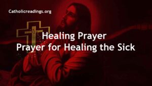 Healing Prayer - Prayer for Healing the Sick