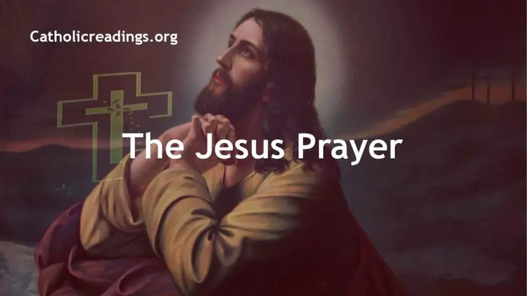 Jesus Prayer - Jesus Christ Prayer - Catholic Prayers