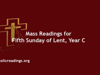 Catholic Mass Readings for Fifth Sunday of Lent, Year C