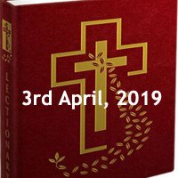 Catholic Daily Readings and Daily Reflections for Wednesday of the Fourth Week of Lent - 3rd April 2019 - Year C