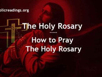 The Rosary - How to Pray the Holy Rosary