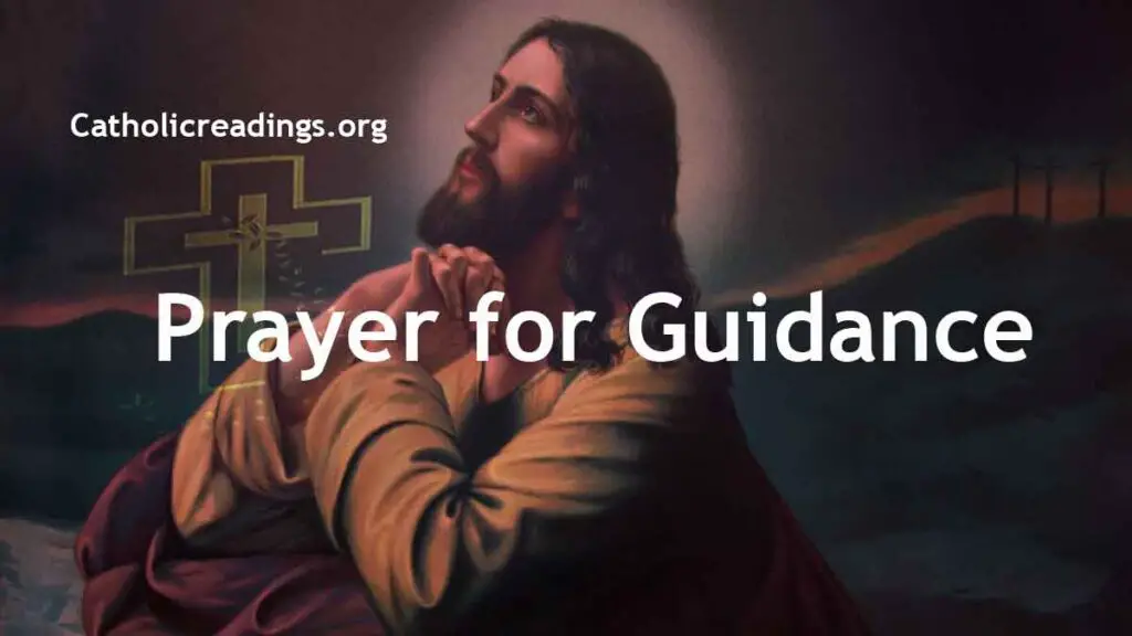 Prayer For Guidance - Catholic Prayers