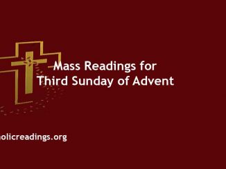 Catholic Mass Readings for Third Sunday of Advent