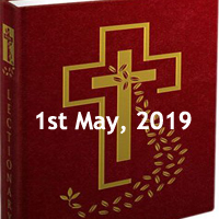 Catholic Daily Readings for 1st May 2019, Wednesday of the Second Week of Easter - Year C