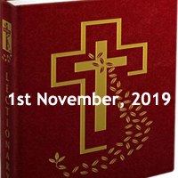 Catholic Daily Readings for All Saints Day 1st November 2019, Friday of the Thirtieth Week in Ordinary Time Year C - Daily Homily