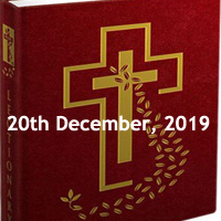 Catholic Daily Readings for 20th December 2019, Friday of the Third Week of Advent, Year A - Daily Homily