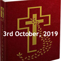 Catholic Daily Readings for 3rd October 2019, Thursday of the Twenty-sixth Week in Ordinary Time Year C - Daily Homily