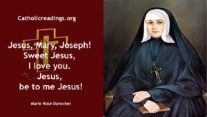 Marie Rose Durocher - Feast Day - October 6