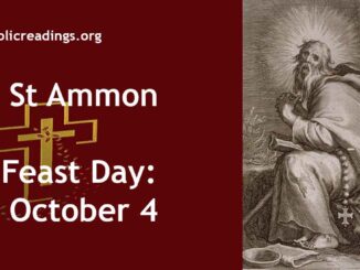 St Ammon - Feast Day - October 4