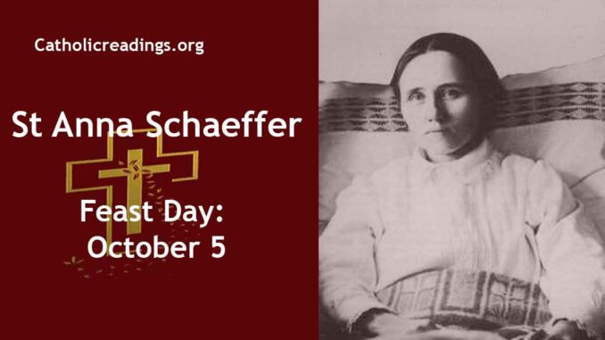 St Anna Schaeffer - Feast Day - October 5