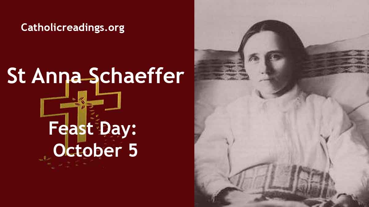 St Anna Schaeffer Feast Day October 5 2023 Catholic Saint of the Day