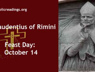 St Gaudentius of Rimini - Feast Day - October 14