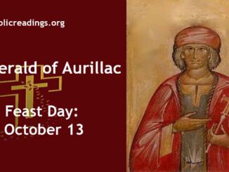 St Gerald of Aurillac - Feast Day - October 13
