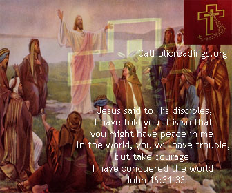 June 3 2019 - Bible Verse of the Day - John 16:31-33