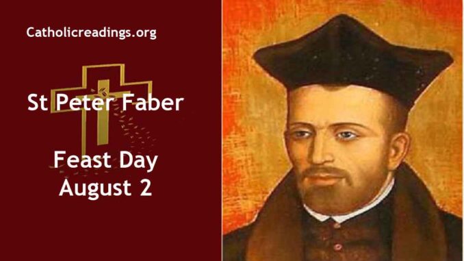 St Peter Faber - Feast Day - August 2