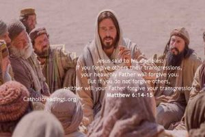 Bible Verse of the Day - forgive others their transgressions - Matthew 6:14-15