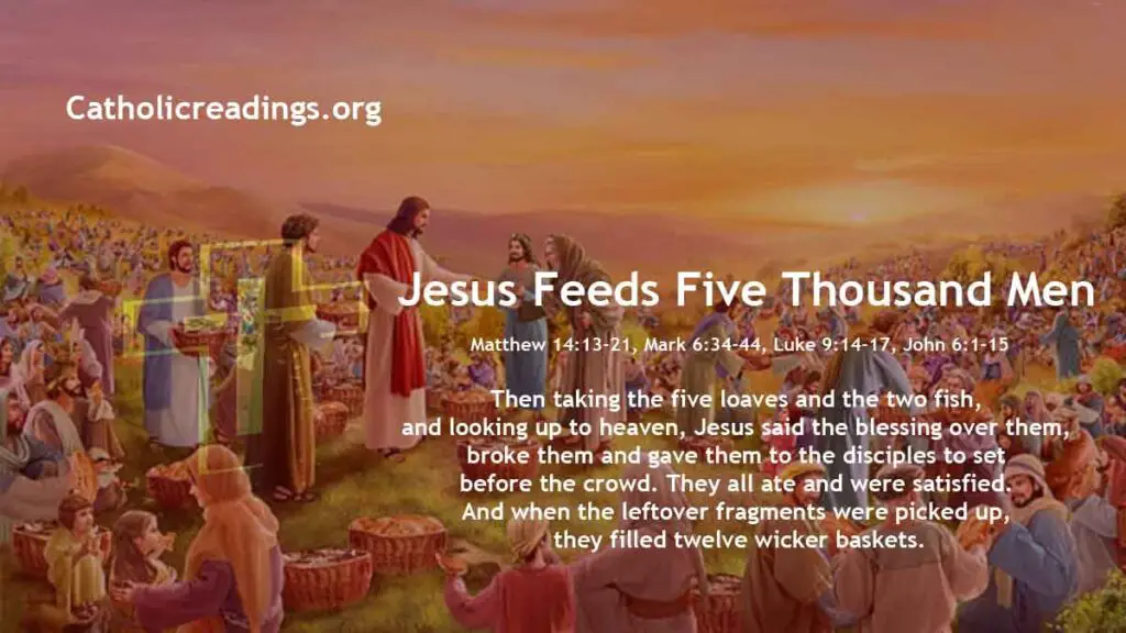 Jesus Feeds Five Thousand Men - Bible Verse Of The Day