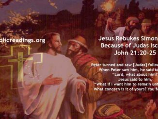 Bible Verse of the Day for May 27 2023 - Jesus Rebukes Simon Peter Because of Judas Iscariot - John 21:20-25