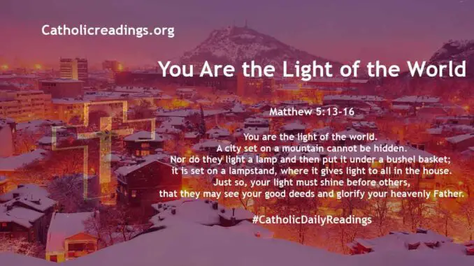 Bible Verse of the Day for - You Are the Light of the World - Matthew 5:13-16