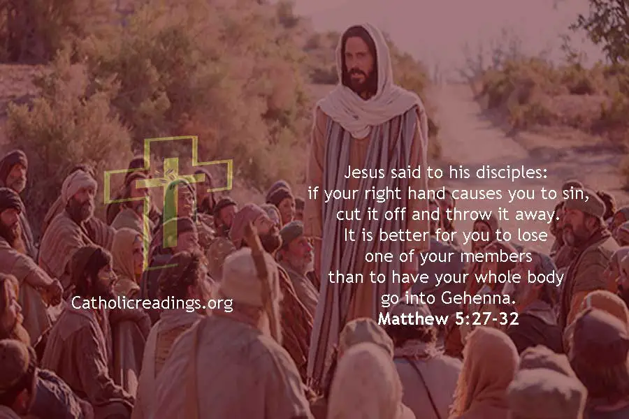 If Your Right Hand Causes You to Sin, Cut it Off - Matthew 5:27-32, Mark 9:41-50 - Bible Verse of the Day