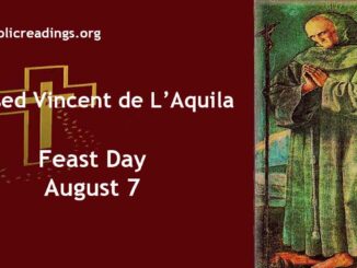 Blessed Vincent de L’Aquila - Feast Day - August 7
