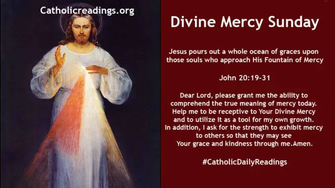 Bible Verse of the Day - Divine Mercy Sunday - Blessed Are Those Who Have Not Seen and Have Believed - John 20:19-31