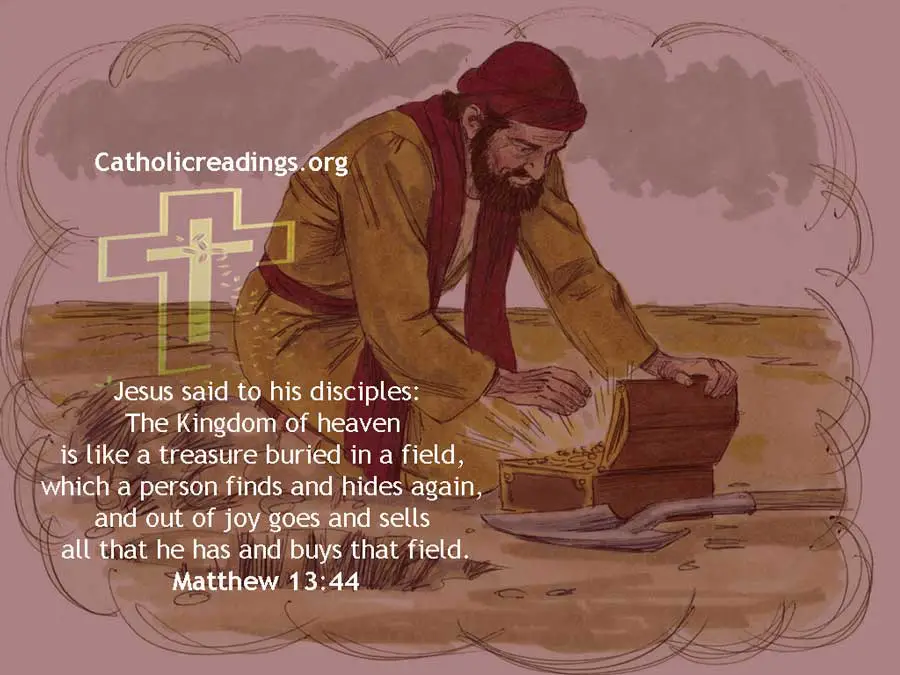 The Kingdom of Heaven is Like a Treasure Buried in a Field - Bible Verse of the Day - Matthew 13:44-46