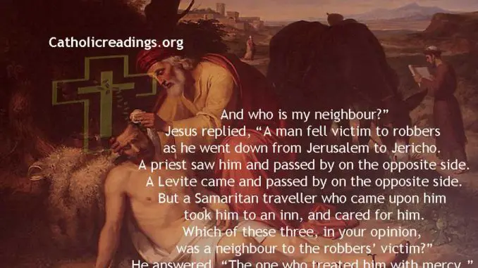 The Parable of the Good Samaritan – Who is My Neighbour? – Luke 10:25-37 - Bible Verse of the Day