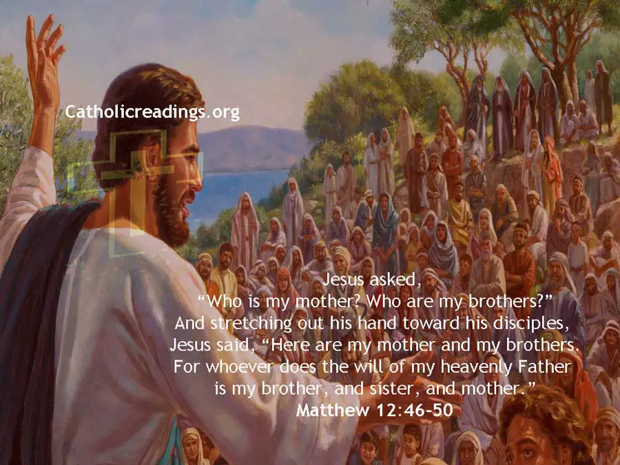 Who is my mother? Who are my brothers? - Bible Verse of the Day