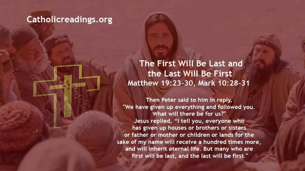 First Will Be Last And The Last Will Be First Matthew 1923 30 Mark