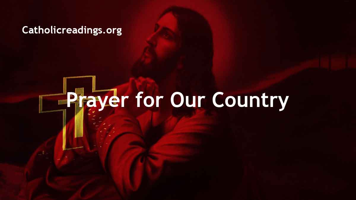 Prayer for Our Country - Catholic Prayers