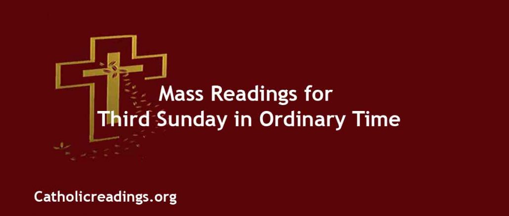 Catholic Mass Readings for Third Sunday in Ordinary Time