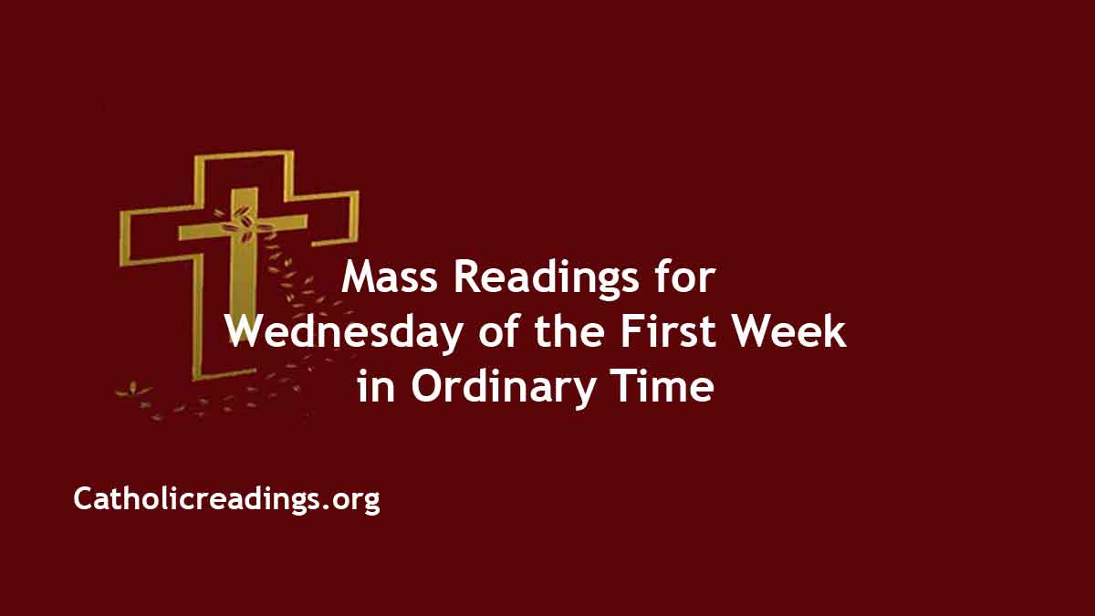 Daily Mass Readings for January 10 2024, Wednesday Catholic Daily