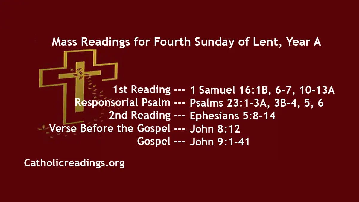 Sunday Mass Readings for March 19 2023 4th Sunday of Lent Homily