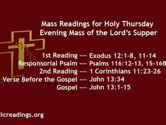 Holy Thursday Readings - Evening Mass of the Lord's Supper and Homily - Maundy Thursday