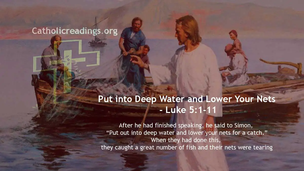 Put into Deep Water and Lower Your Nets - John 21:1-14, Luke 5:1-11 - Bible Verse of the Day