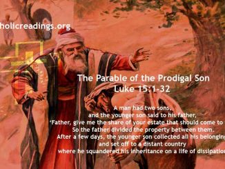 The Parable of the Prodigal Son - Luke 15:1-32 - Bible Verse of the Day