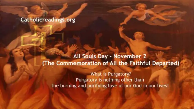 All Souls Day (The Commemoration of All the Faithful Departed) November 2 - Bible Verse of the Day