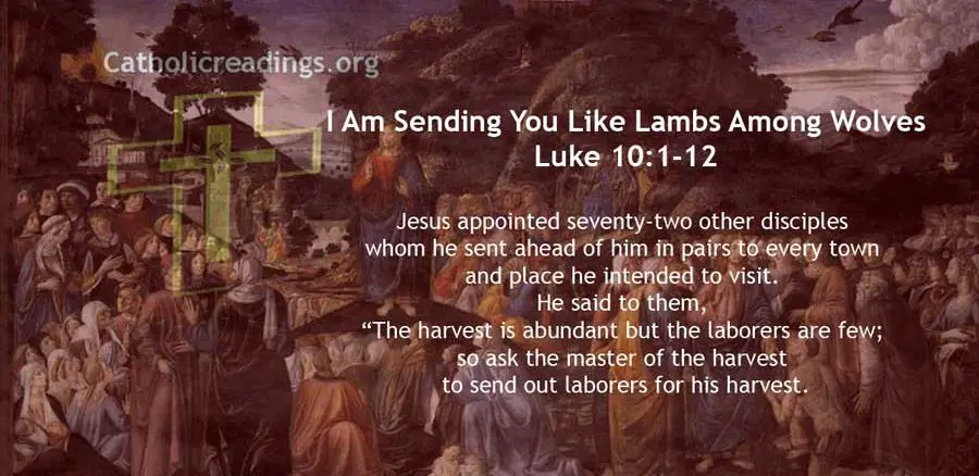 I Am Sending You Like Lambs Among Wolves - Luke 10:1-12 - Bible Verse of the Day
