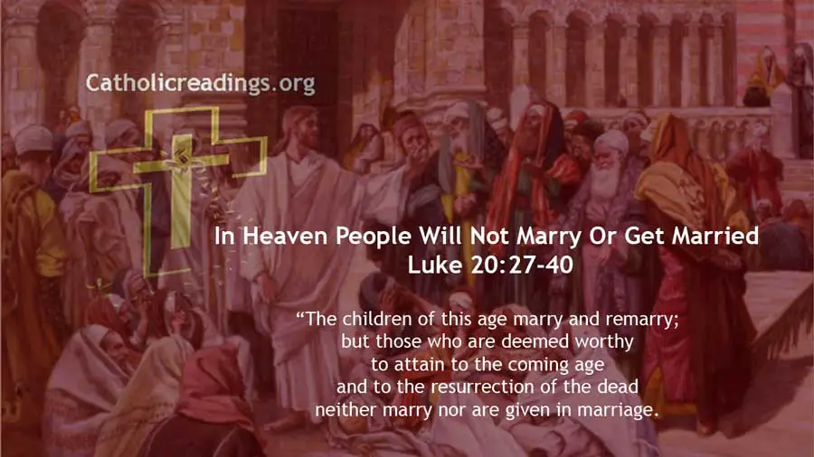 In Heaven People Will Not Marry Or Get Married - Bible Verse Of The Day