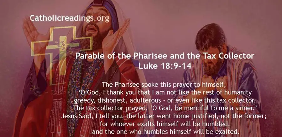 Parable of the Pharisee and the Tax Collector - Luke 18:9-14 - Bible Verse of the Day