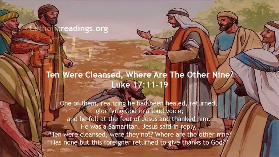 Ten Were Cleansed, Where Are The Other Nine? - Luke 17:11-19 - Bible Verse of the Day