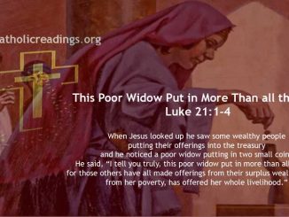 This Poor Widow Put in More Than all the Rest - Luke 21:1-4, Mark 12:38-44 - Bible Verse of the Day