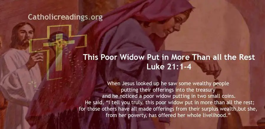 This Poor Widow Put in More Than all the Rest - Luke 21:1-4, Mark 12:38-44 - Bible Verse of the Day