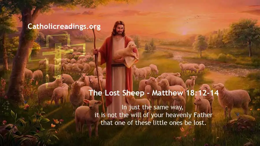 Parable Of The Lost Sheep Luke 15 3 7 Matthew 18 12 14 Bible Verse Of The Day