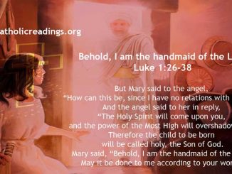Behold, I am the handmaid of the Lord - Luke 1:26-38 - Bible Verse of the Day