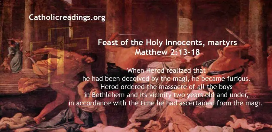 Herod Massacred Boys in Bethlehem - Matthew 2:13-18 - Bible Verse of the Day