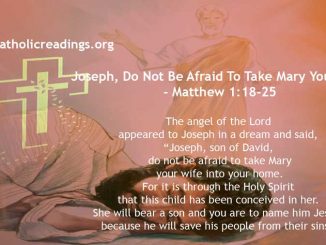 Joseph, Do Not Be Afraid To Take Mary Your Wife - Matthew 1:18-25 - Bible Verse of the Day